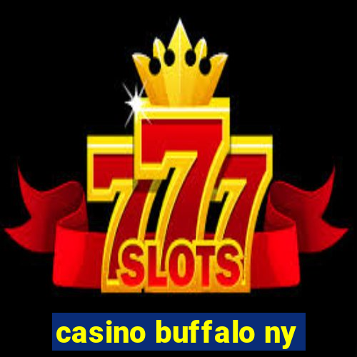 casino buffalo ny