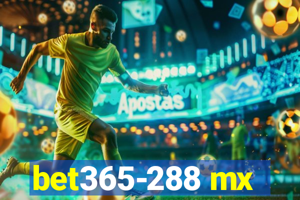 bet365-288 mx