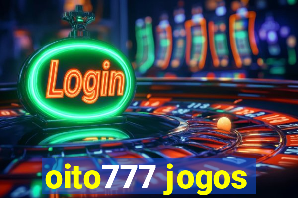 oito777 jogos