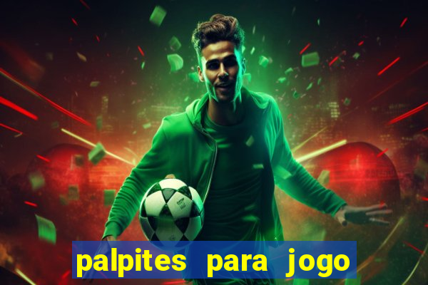 palpites para jogo de futebol hoje