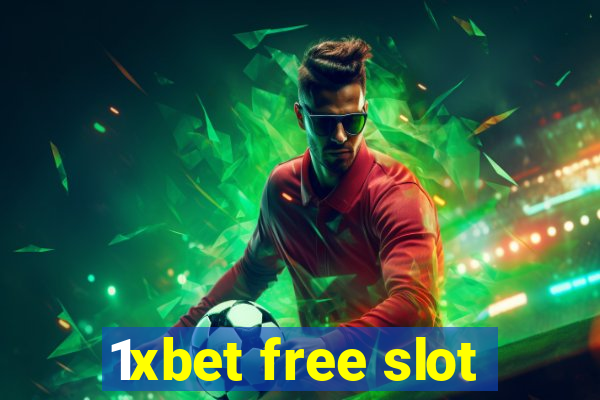 1xbet free slot