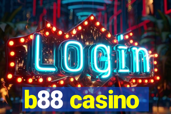 b88 casino