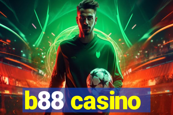 b88 casino