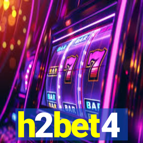 h2bet4