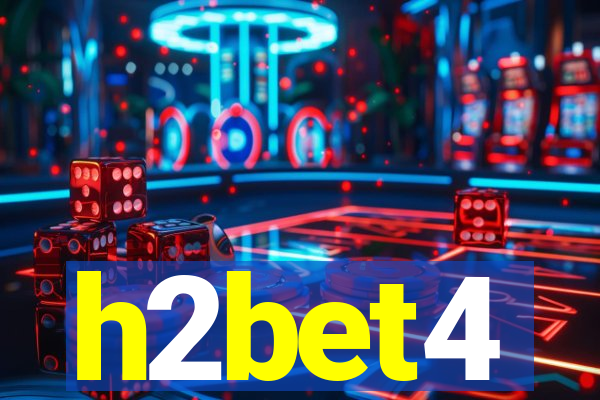 h2bet4