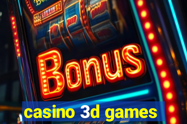 casino 3d games