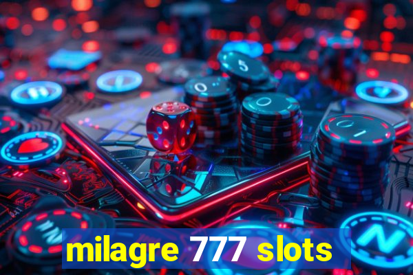 milagre 777 slots