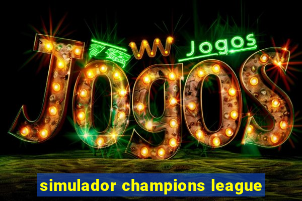 simulador champions league