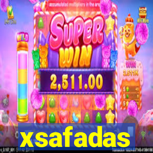 xsafadas