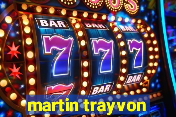 martin trayvon