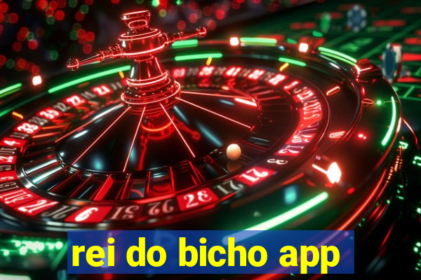 rei do bicho app