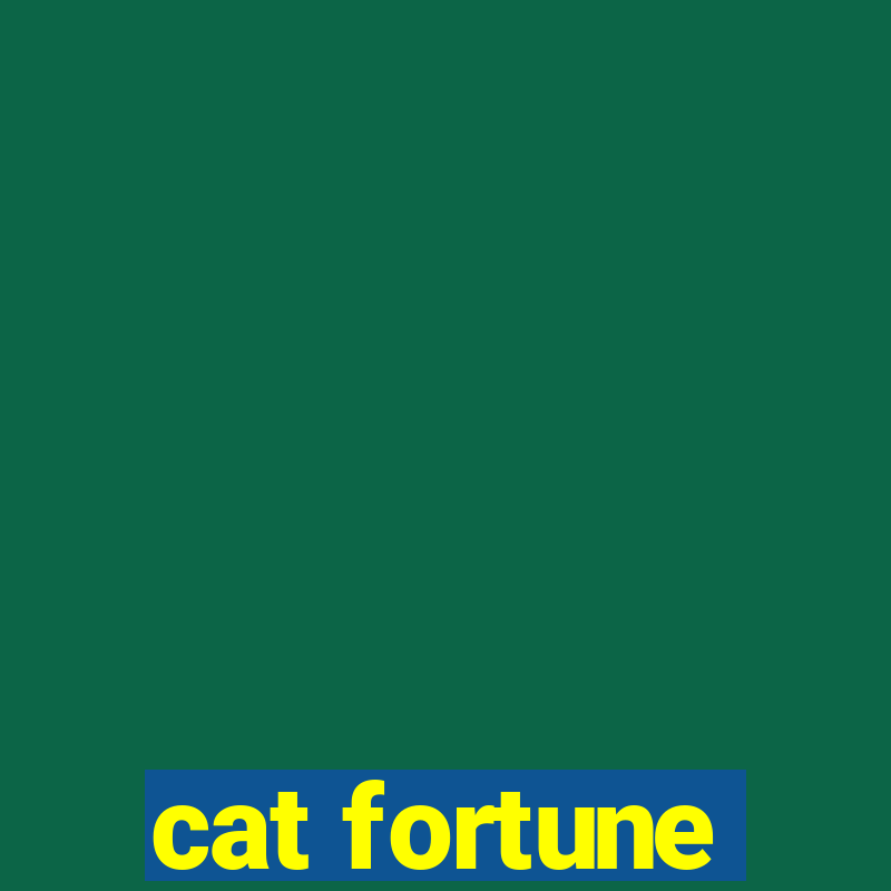 cat fortune