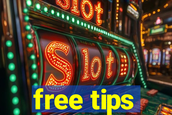 free tips