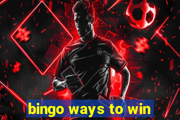 bingo ways to win