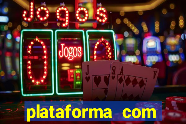 plataforma com bonus de cadastro bet