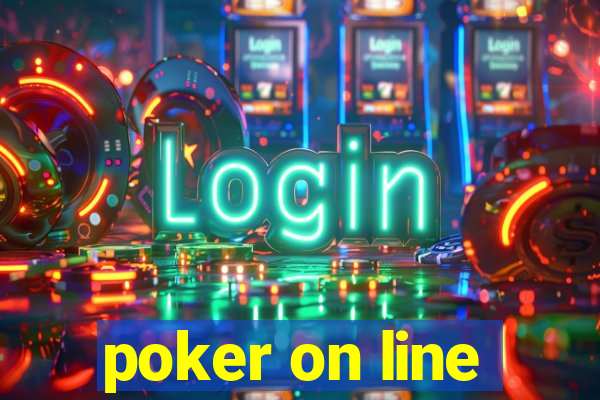 poker on line