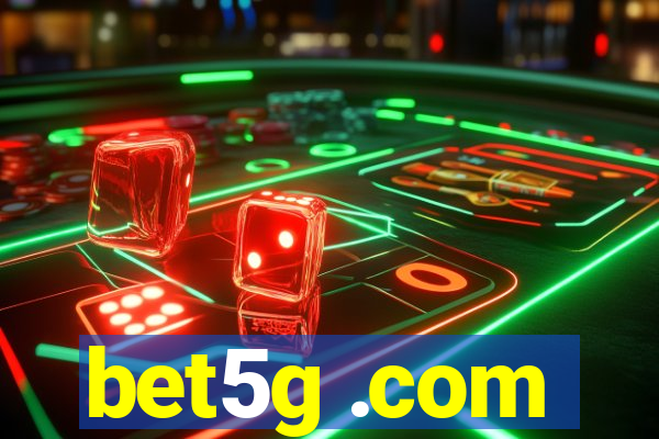 bet5g .com