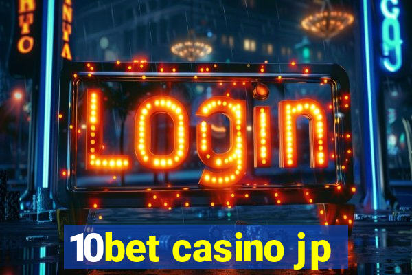 10bet casino jp