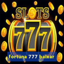 fortuna 777 baixar