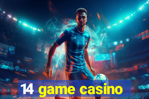 14 game casino