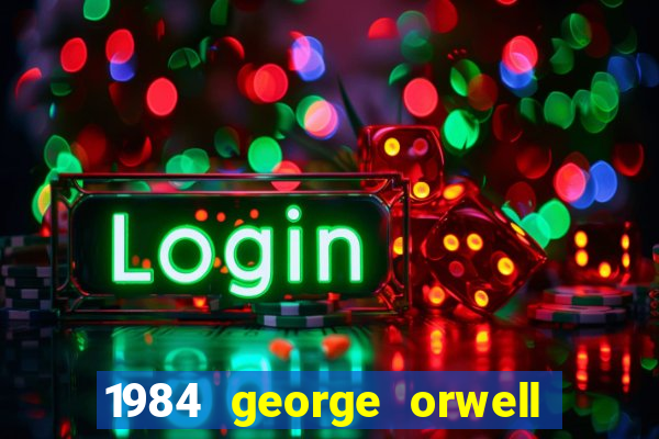 1984 george orwell pdf companhia das letras