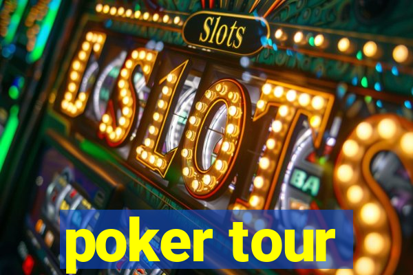 poker tour