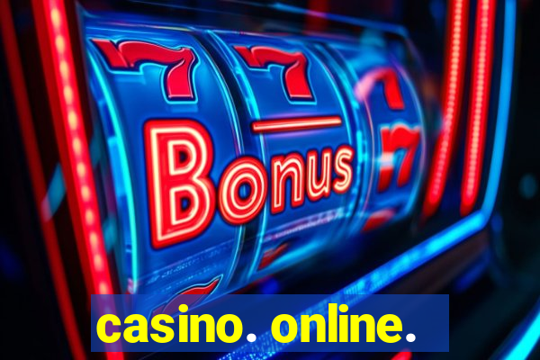 casino. online.