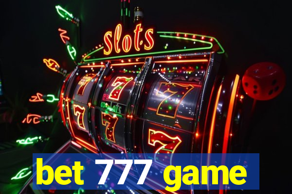 bet 777 game