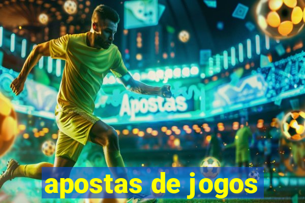 apostas de jogos