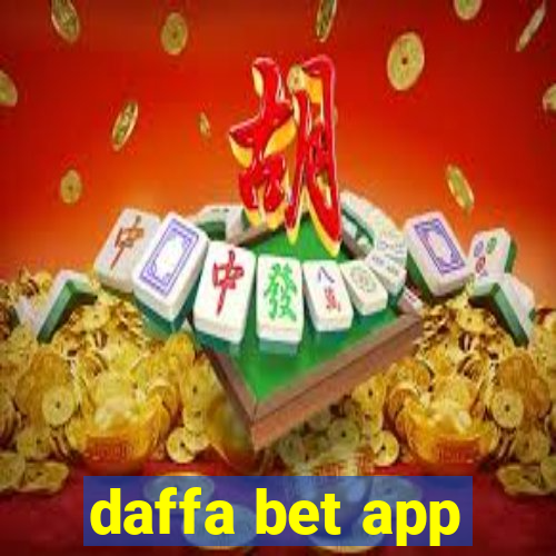 daffa bet app