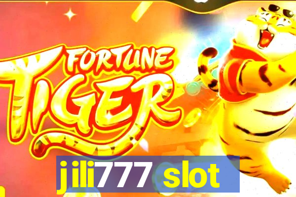 jili777 slot