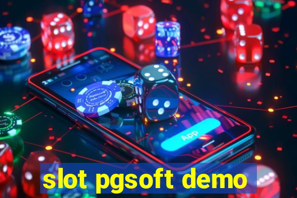 slot pgsoft demo