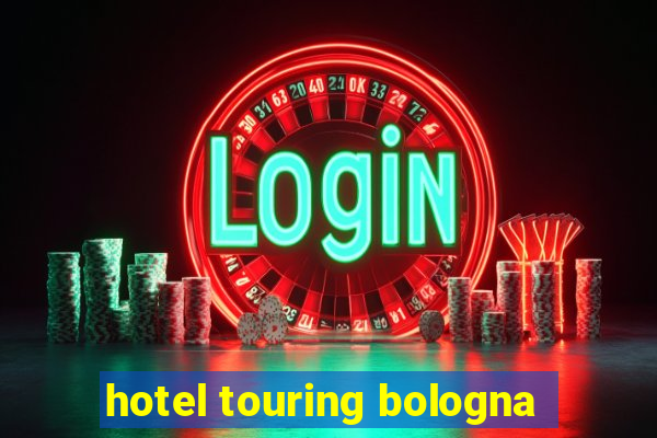 hotel touring bologna