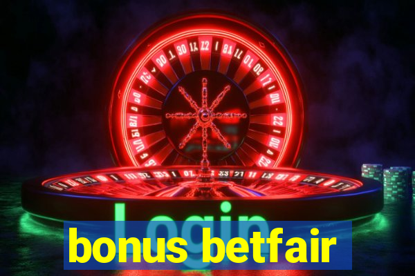 bonus betfair