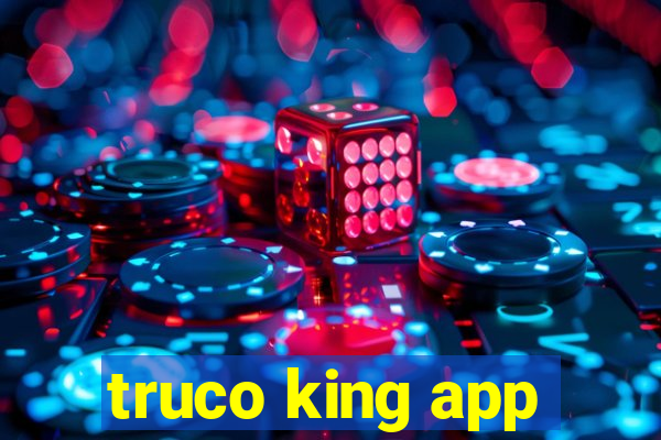 truco king app