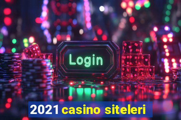 2021 casino siteleri