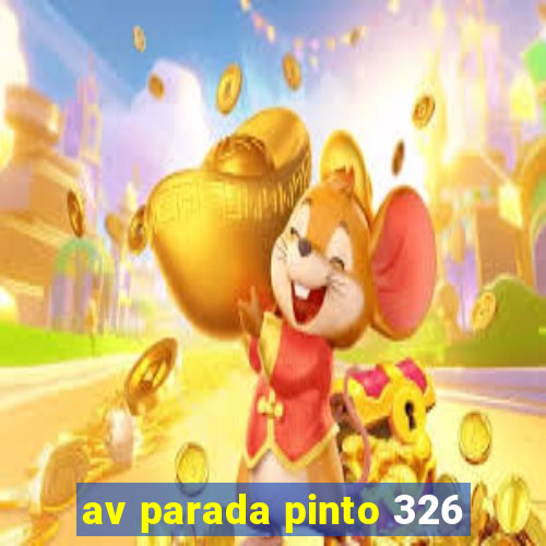 av parada pinto 326