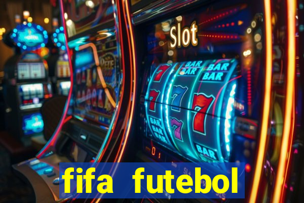 fifa futebol dinheiro infinito