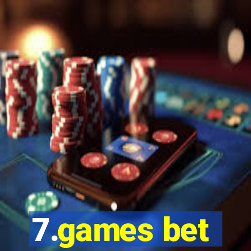 7.games bet