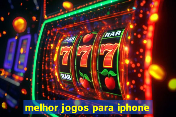 melhor jogos para iphone