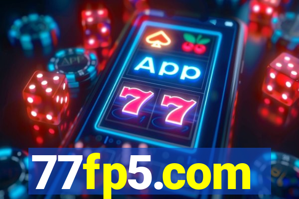 77fp5.com