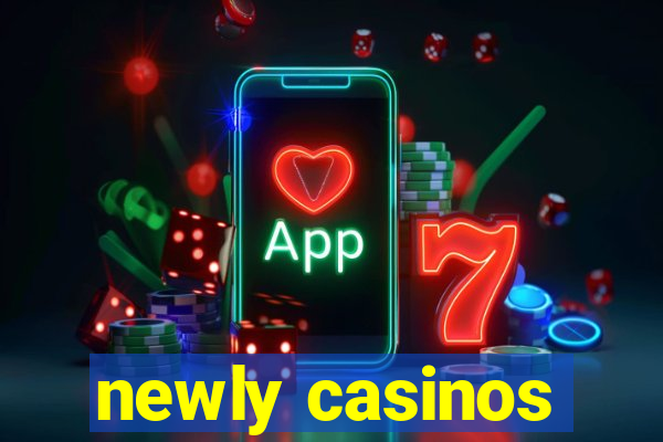 newly casinos