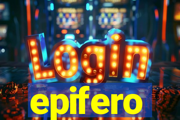 epifero