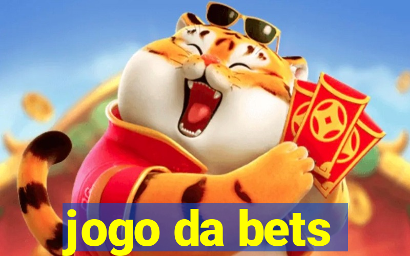 jogo da bets