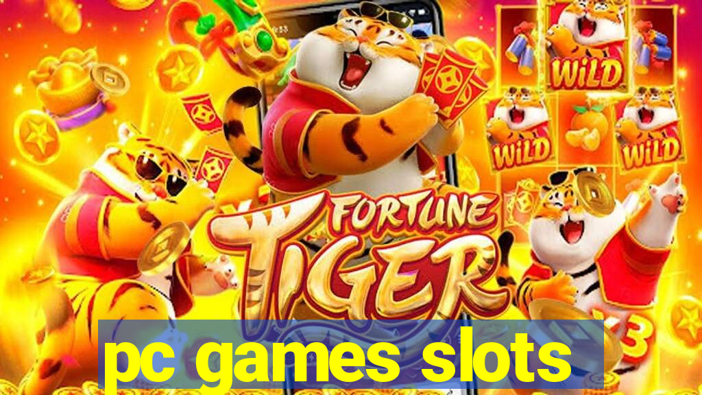 pc games slots