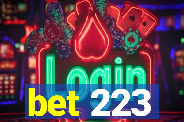 bet 223