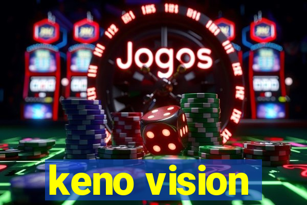 keno vision