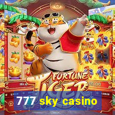 777 sky casino