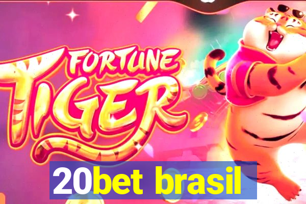 20bet brasil