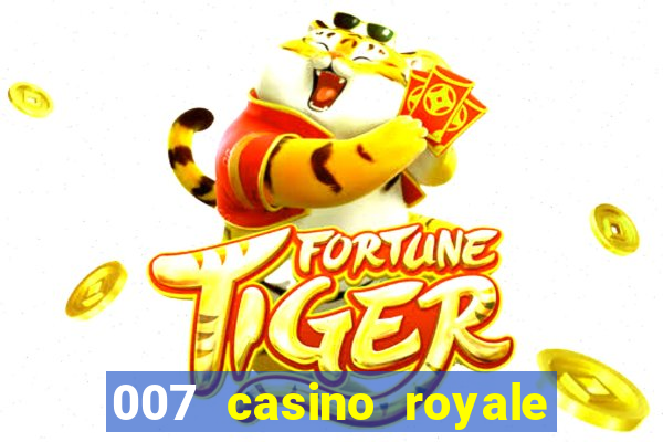 007 casino royale completo legendado